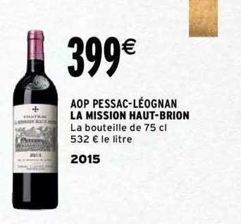 aop pessac-léognan la mission haut-brion 2015
