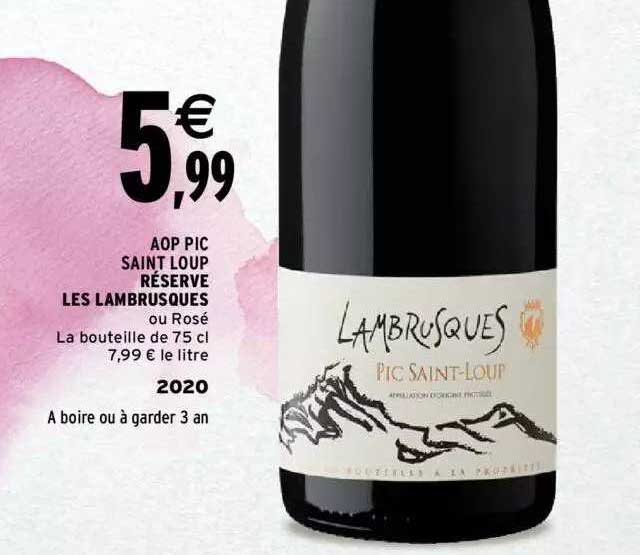 aop pic saint loup réserve les lambrusques 2020