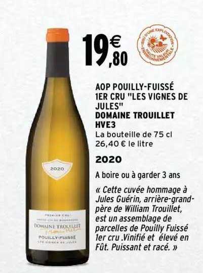 aop pouilly-fuissé 1er cru "les vignes de jules" domaine trouillet hve3 2020