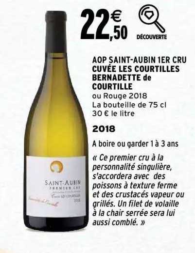 aop saint-aubin 1er cru cuvée les courtilles bernadette de courtille 2018