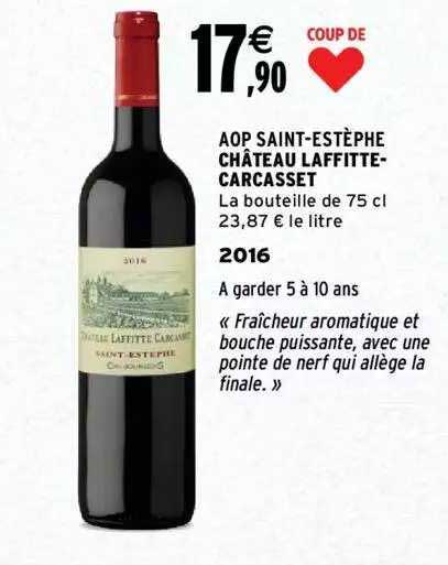 aop saint-estèphe château laffitte-carcasset 2016