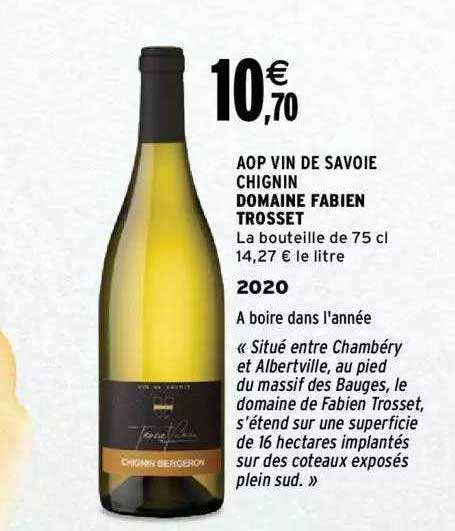 aop vin de savoie chignin domaine fabien trosset