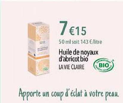huile de noyaux d'abricot bio la vie claire