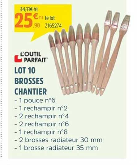 lot 10 brosses chantier l'outil parfait