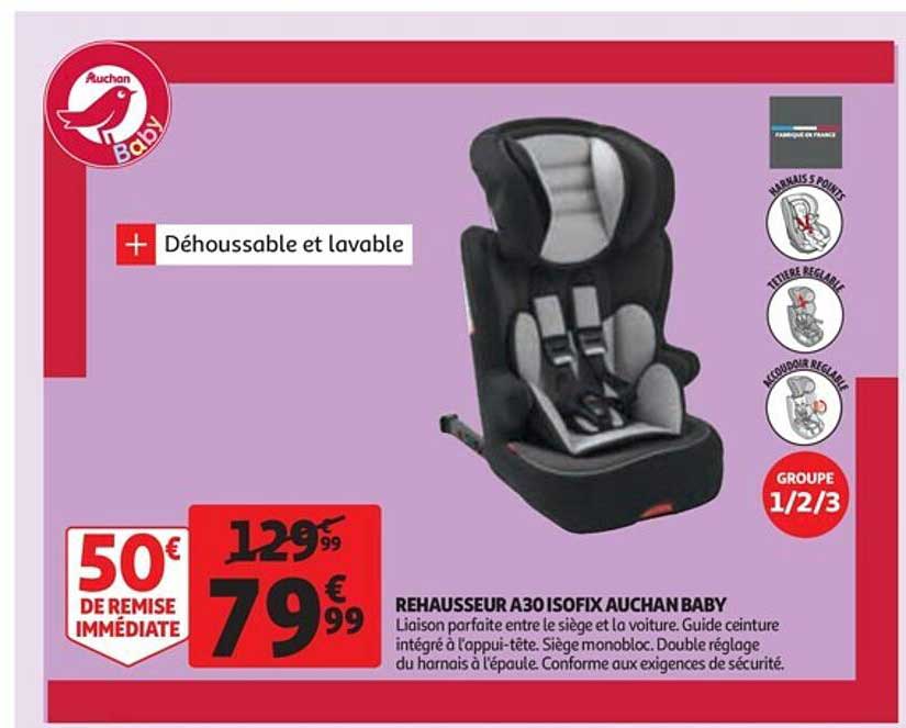 rehausseur a30 isofix auchan baby
