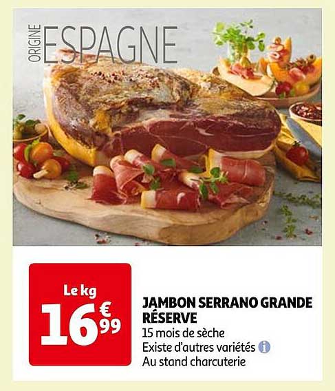 Jambon Serrano Grande Réserve