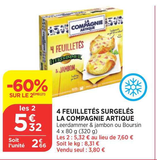 4 feuilletés surgelés la compagnie artique -60% sur le 2ème