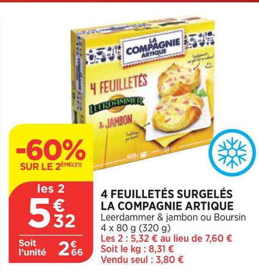 4 feuilletés surgelés la compagnie artique -60% sur le 2ème