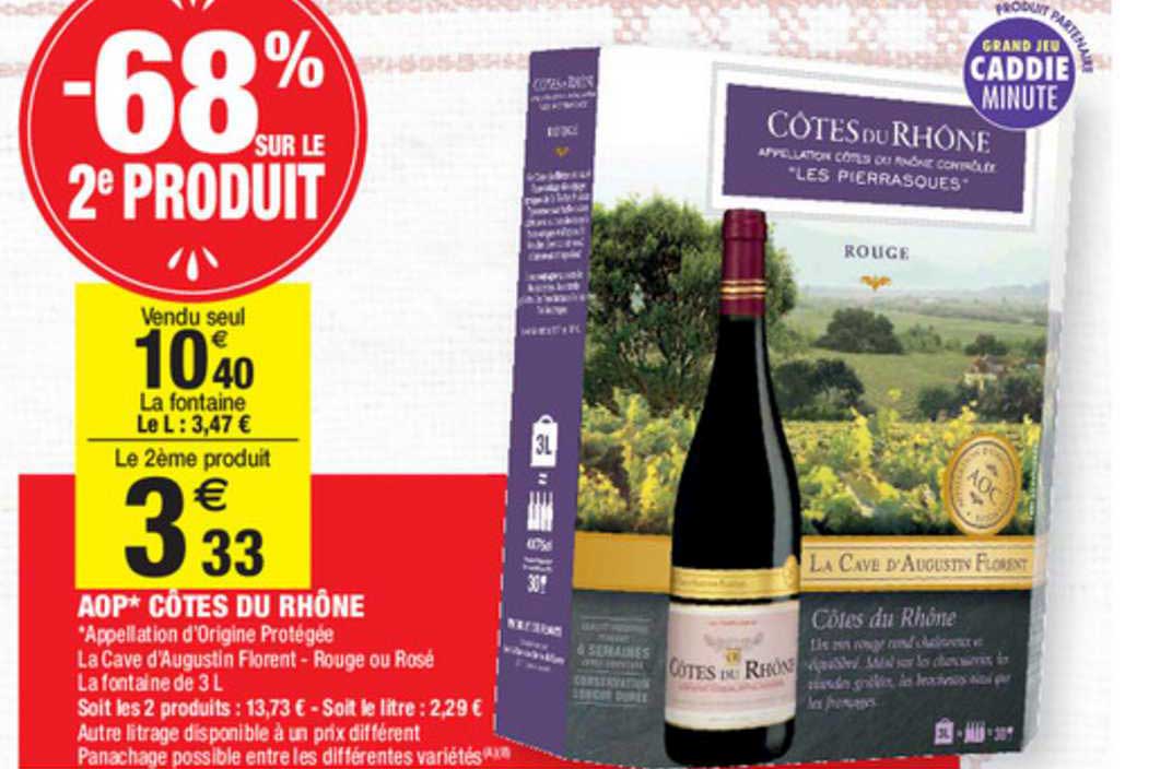 aop côtes du rhône appellation d'origine protégée la cave d'augustin florent -68% sur le 2e produit