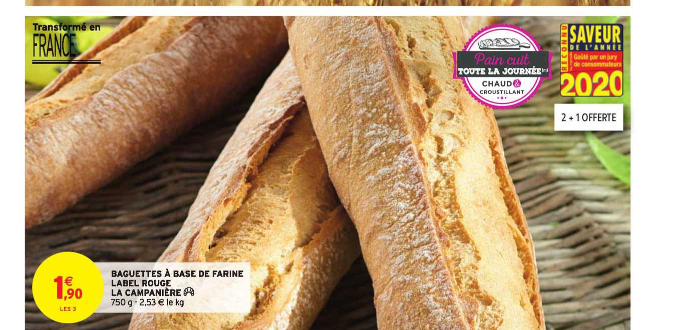 baguettes à base de farine label rouge la campanière