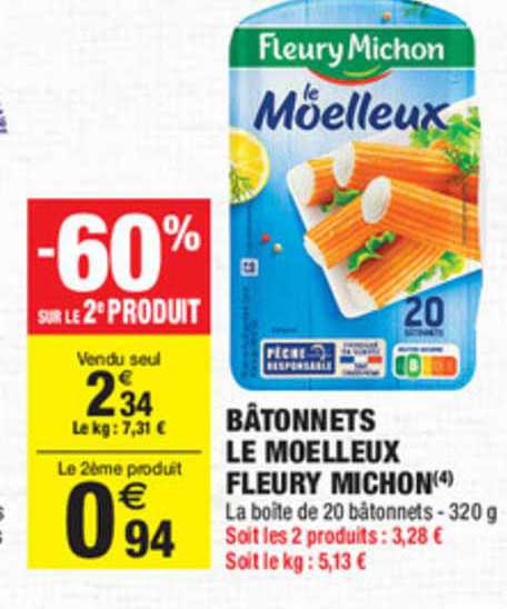 bâtonnets le moelleux fleury michon -60% sur le 2e produit