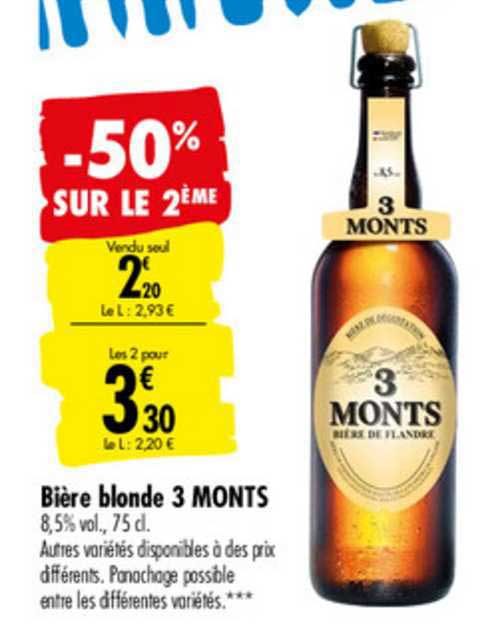 bière blonde 3 monts -50% sur le 2ème