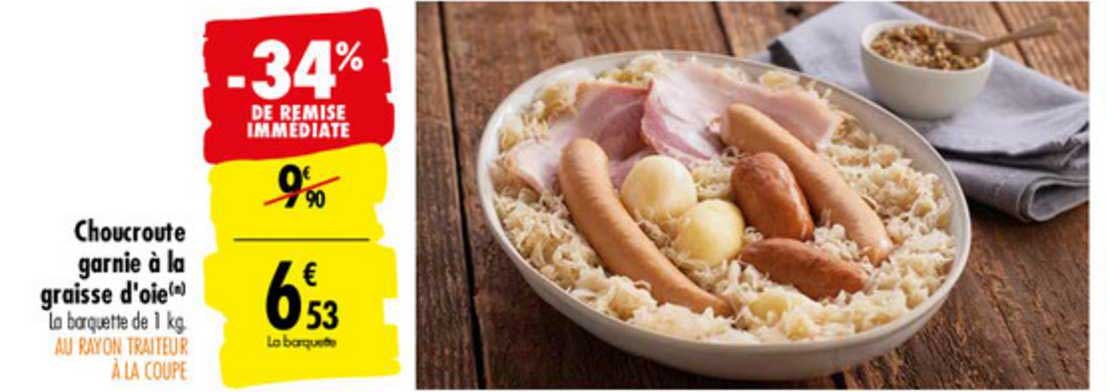 choucroute garnie à la graisse d'oie -34% de remise immédiate