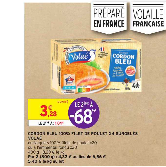 Cordon Bleu 100% Filet De Poulet X4 Surgelés Volaé Le 2ème à -68%
