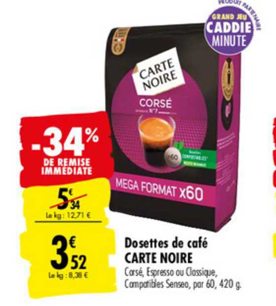Dosettes De Café Carte Noire -34% De Remise Immédiate