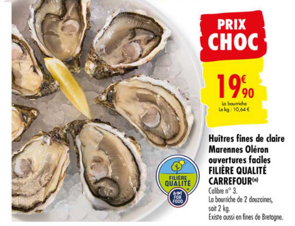 huîtres fines de claire marennes oléron ouvertures faciles filière qualité carrefour