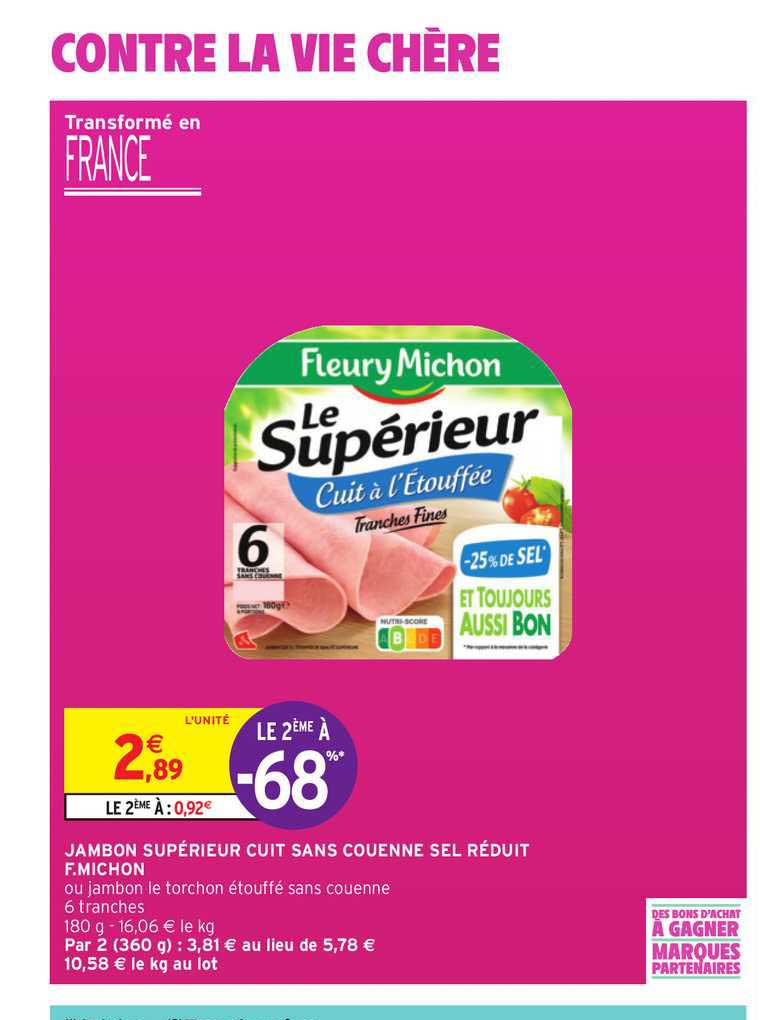 jambon supérieur cuit sans couenne sel réduit fleury michon le 2ème à -68%