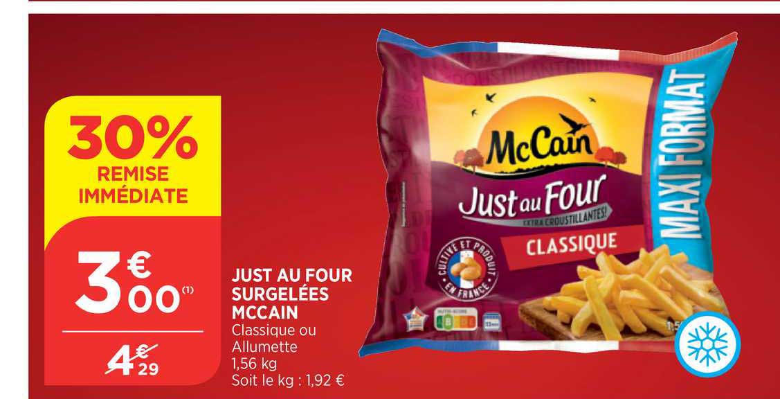 just au four surgelées mccain 30% de remise immédiate