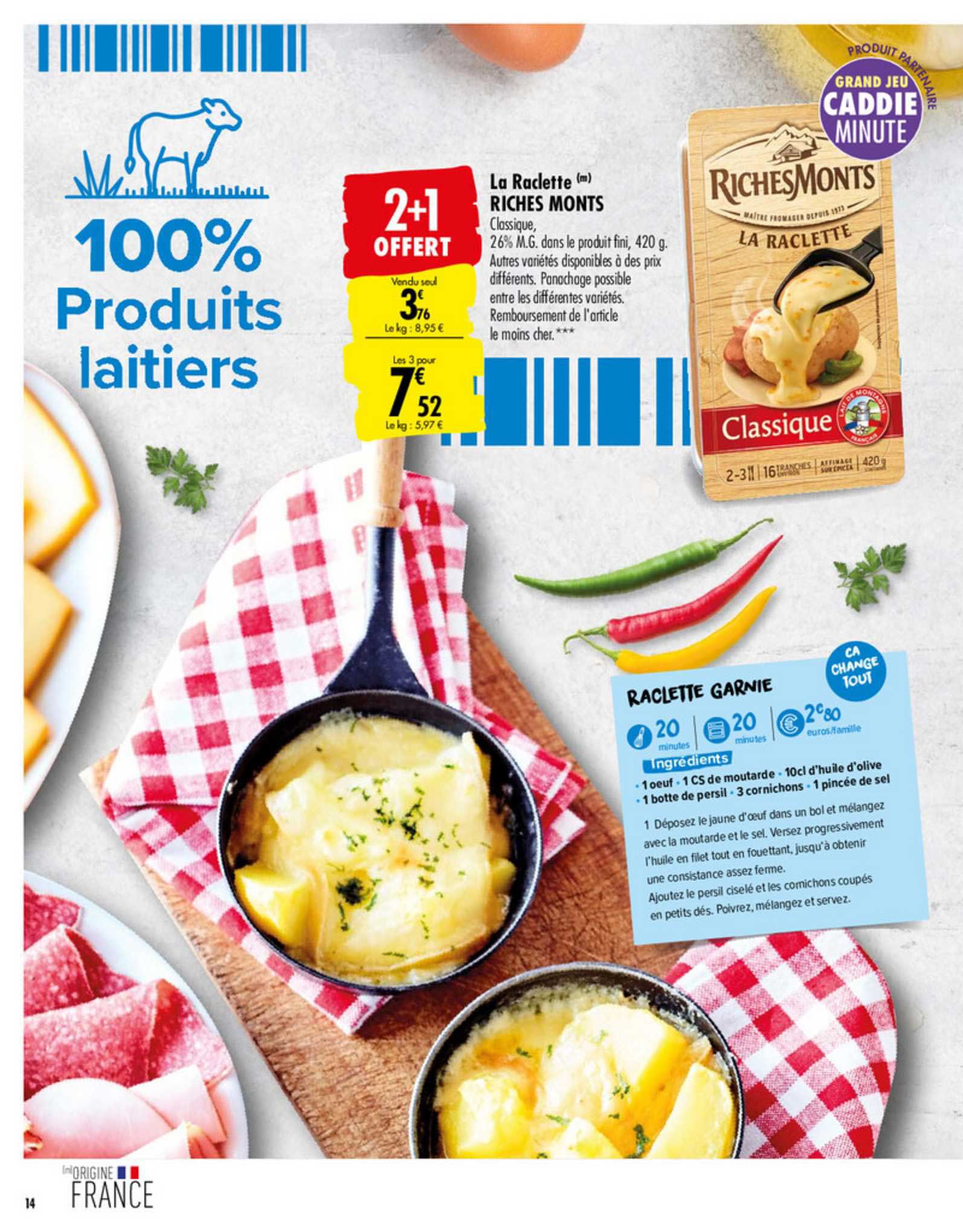 la raclette riches monts 2+1 offert