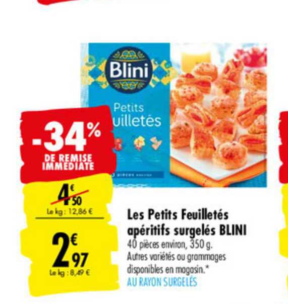 Les Petits Feuilletés Apéritifs Surgelés Blini -34% De Remise Immédiate