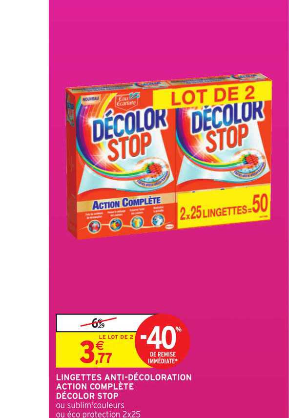 lingettes anti décoloration action complète décolor stop -40% de remise immédiate
