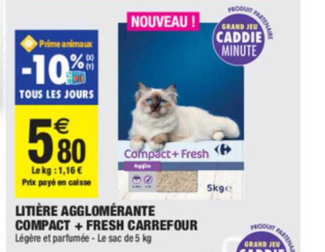 Litière Agglomérante Compact + Fresh Carrefour
