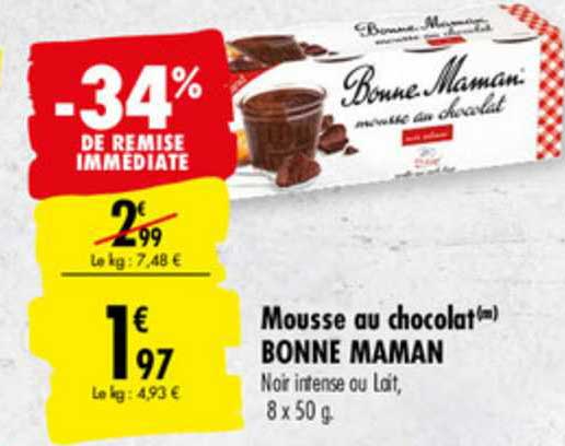 mousse au chocolat bonne maman -34% de remise immédiate