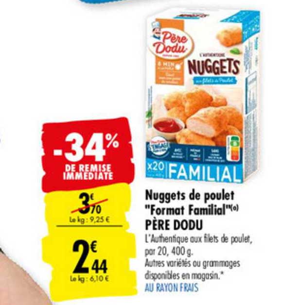 nuggets de poulet format familial père dodu -34% de remise immédiate