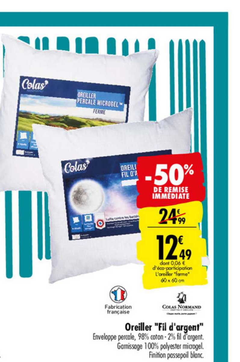 oreiller "fil d'argent" -50% de remise immédiate