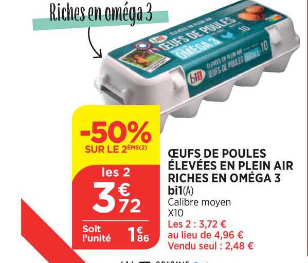 œufs de poules élevées en plein air riches en oméga 3 bi1 -50% sur le 2ème