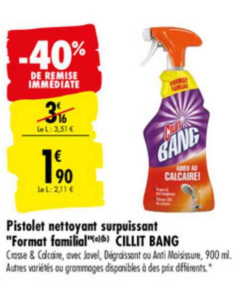 pistolet nettoyant surpuissant format familial cillit bang -40% de remise immédiate
