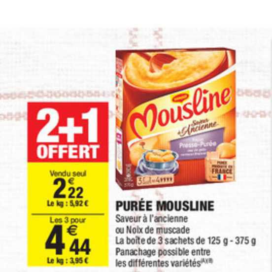 Purée Mousline 2+1 Offert