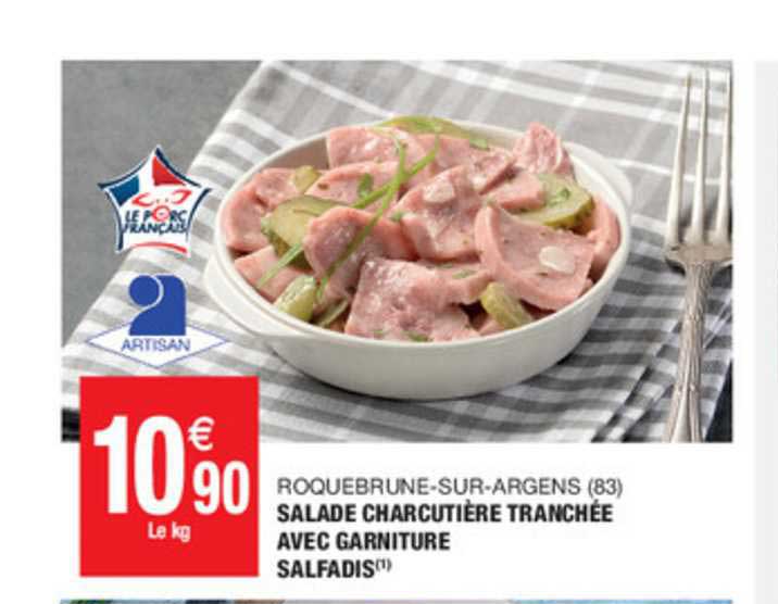 salade charcutière tranchée avec garniture salfadis roquebrune sur argens