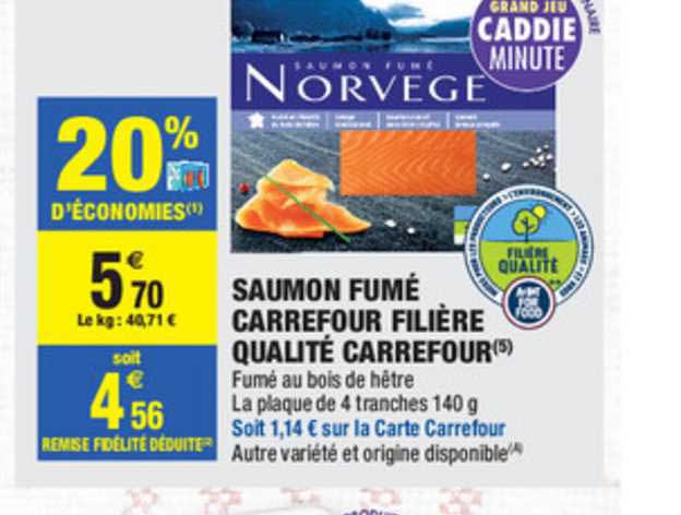 Saumon Fumé Carrefour Filière Qualité Carrefour