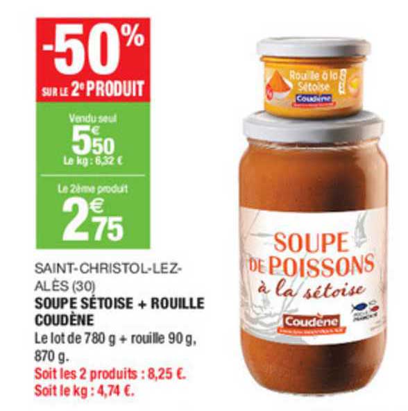 Soupe Sétoise + Rouille Coudène Saint Christol Lez Alès -50% Sur Le 2e Produit