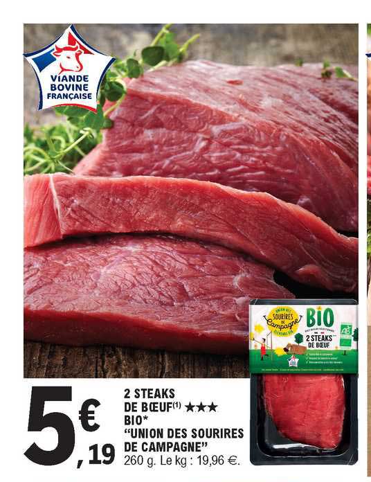 2 steaks de bœuf *** bio "union des sourires de campagne"