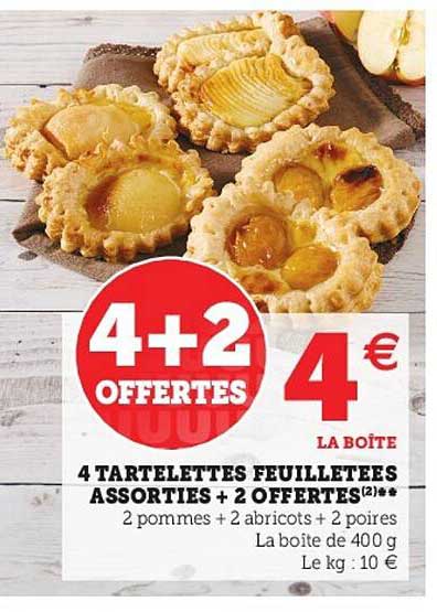 4 tartelettes feuilletées assorties + 2 offertes