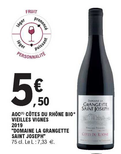 aoc côtes du rhône bio vieilles vignes 2019 "domaine la grangette saint joseph"