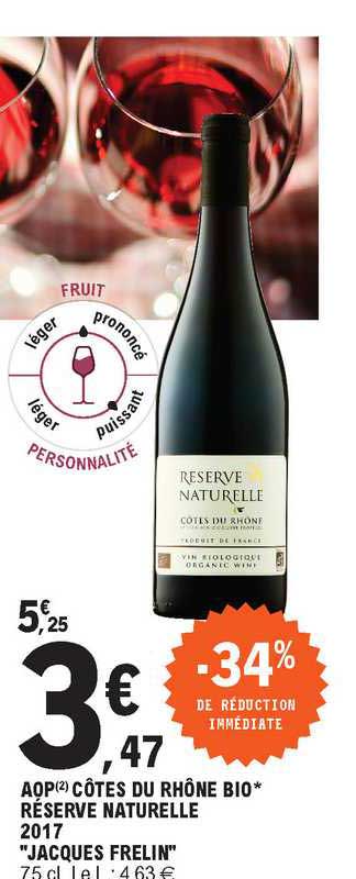 aop côtes du rhône bio réserve naturelle 2017 "jacques frelin"