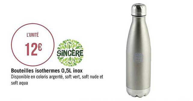 bouteilles isothermes inox sincère