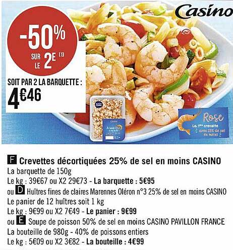 crevettes décortiquées 25% de sel en moins casino