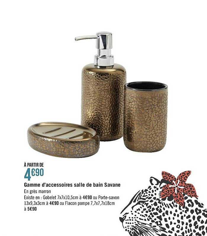 gamme d'accessoires salle de bain savane