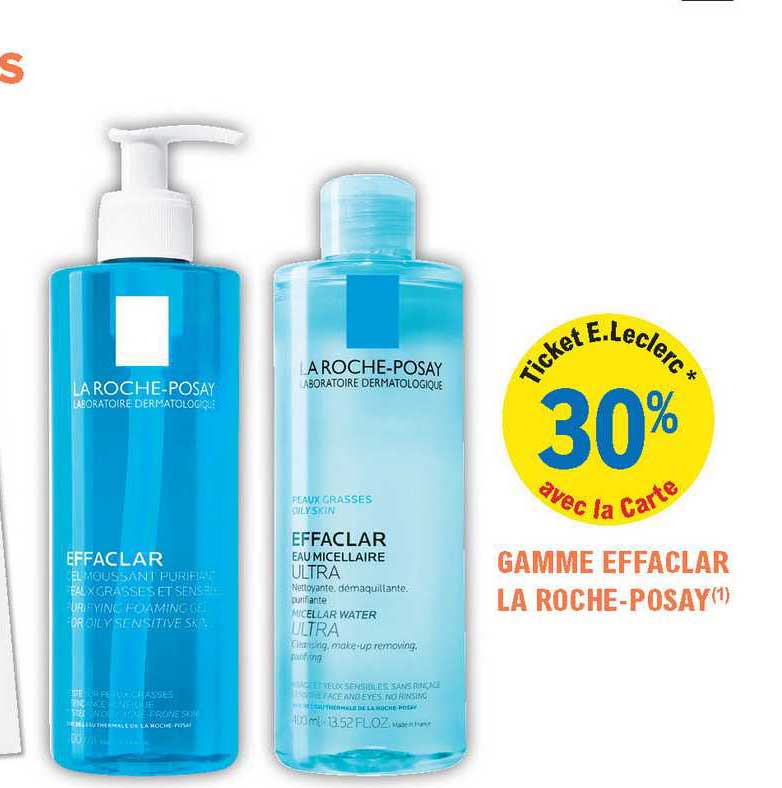 gamme effaclar la roche-posay
