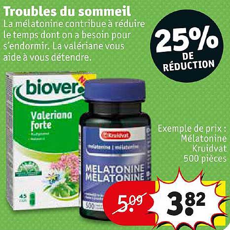troubles du sommeil : mélatonine kruidvat 500 pièces
