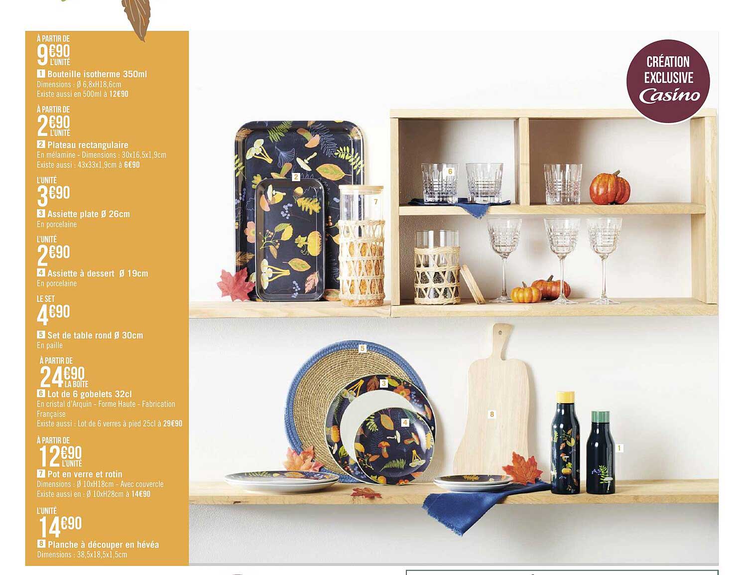 bouteille isotherme 350ml, plateau rectangulaire, assiette plate ø 26 cm, assiette à dessert ø 19 cm, set de table rond ø 30 cm, lot de 6 gobelets 32cl, pot en verre et rotin, planche à découper