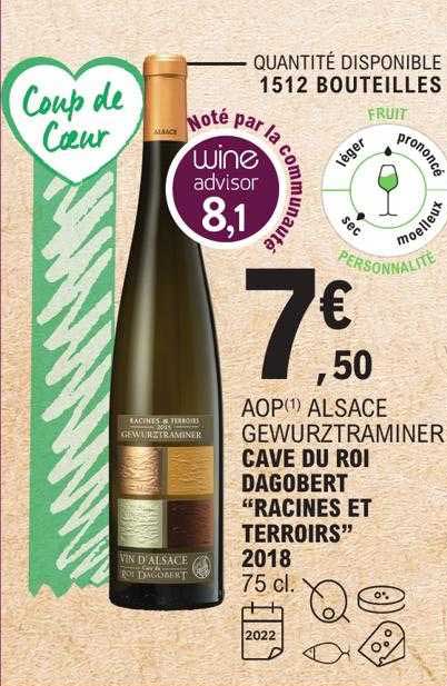 aop alsace gewurztraminer cave du roi dagobert "racines et terroirs" 2018