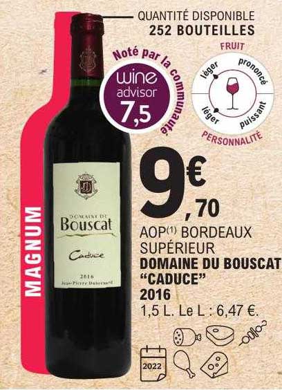 Aop Bordeaux Supérieur Domaine Du Bouscat "caduce" 2016