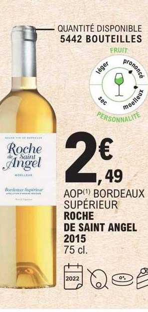 Aop Bordeaux Supérieur Roche De Saint Angel 2015