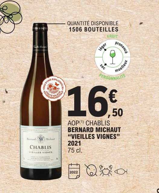 aop chablis bernard michaut "vieilles vignes" 2021