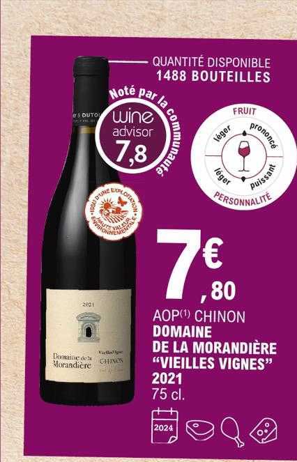 aop chinon domaine de la morandière "vieilles vignes" 2021